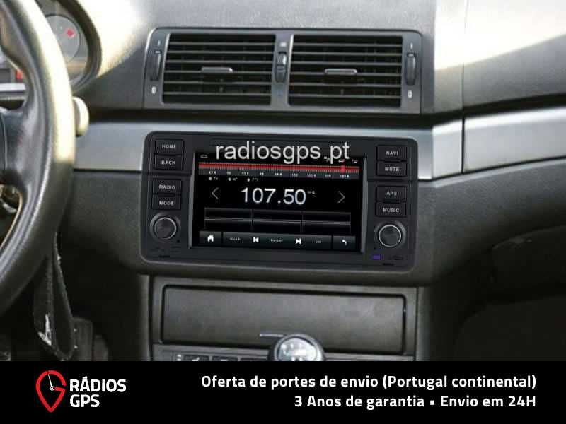 Auto Rádio GPS Android BMW SÉRIE 3 [E46] (7") - Fatura + 3 Garantia