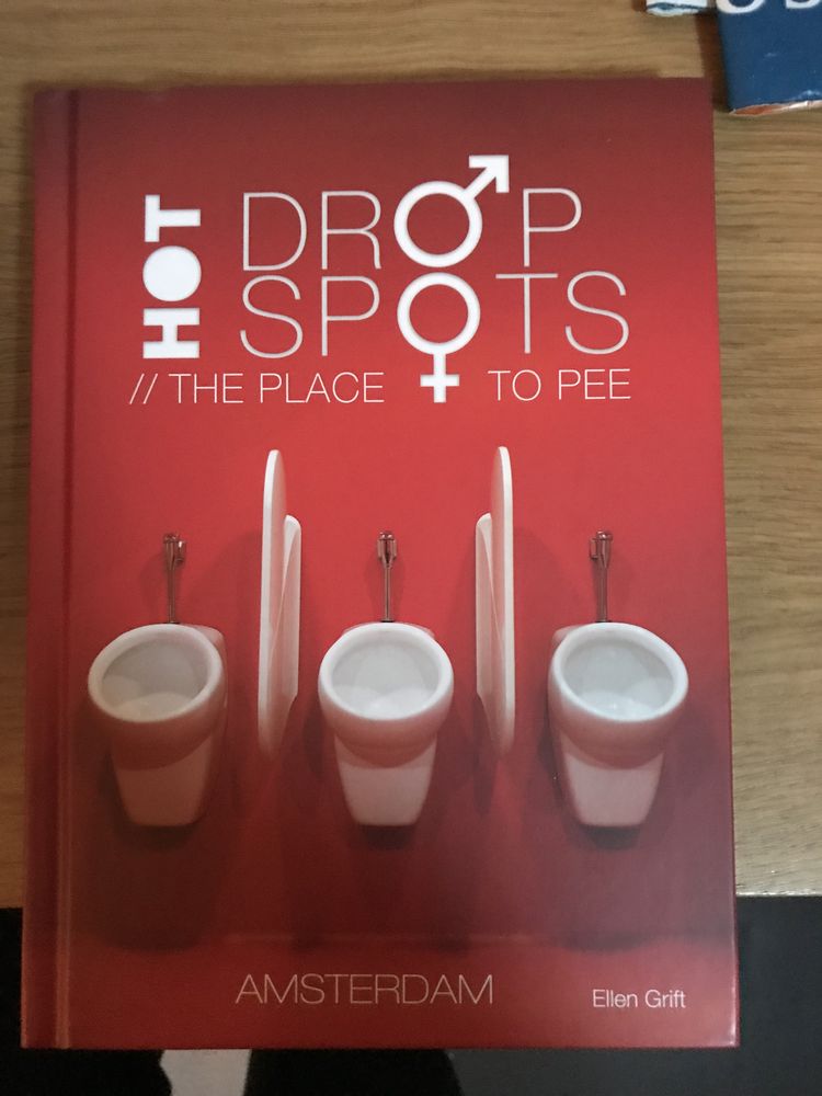 Hot Drop Spots Amsterdam: the Place to Pee by Ellen Grift