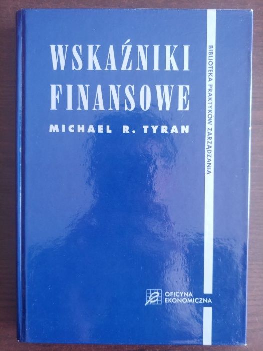 Michael R. Tyran, Wskaźniki finansowe