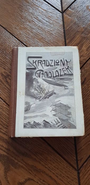 Książka rok 1930 "Skradziony wynalazek" J. Bekaski