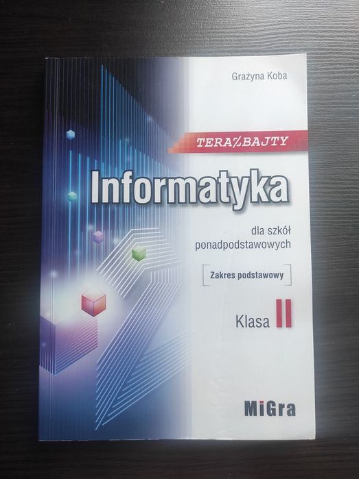 Teraz bajty 2 informatyka podręcznik