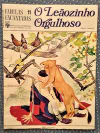 Livro 26x35cm "O Leãozinho Orgulhoso" Fábulas Encantadas Nº11 - 1970