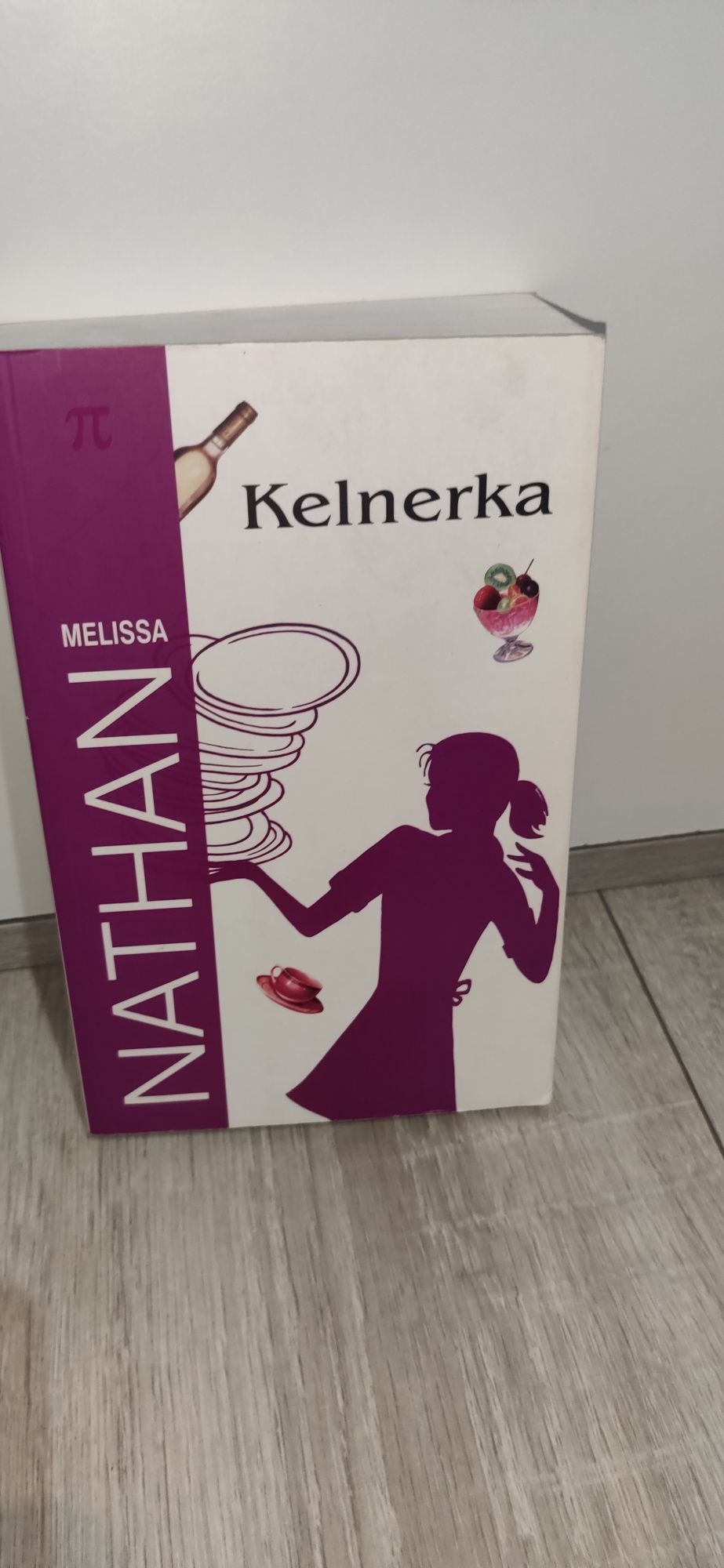 Książka Melissa Nathan - Kelnerka