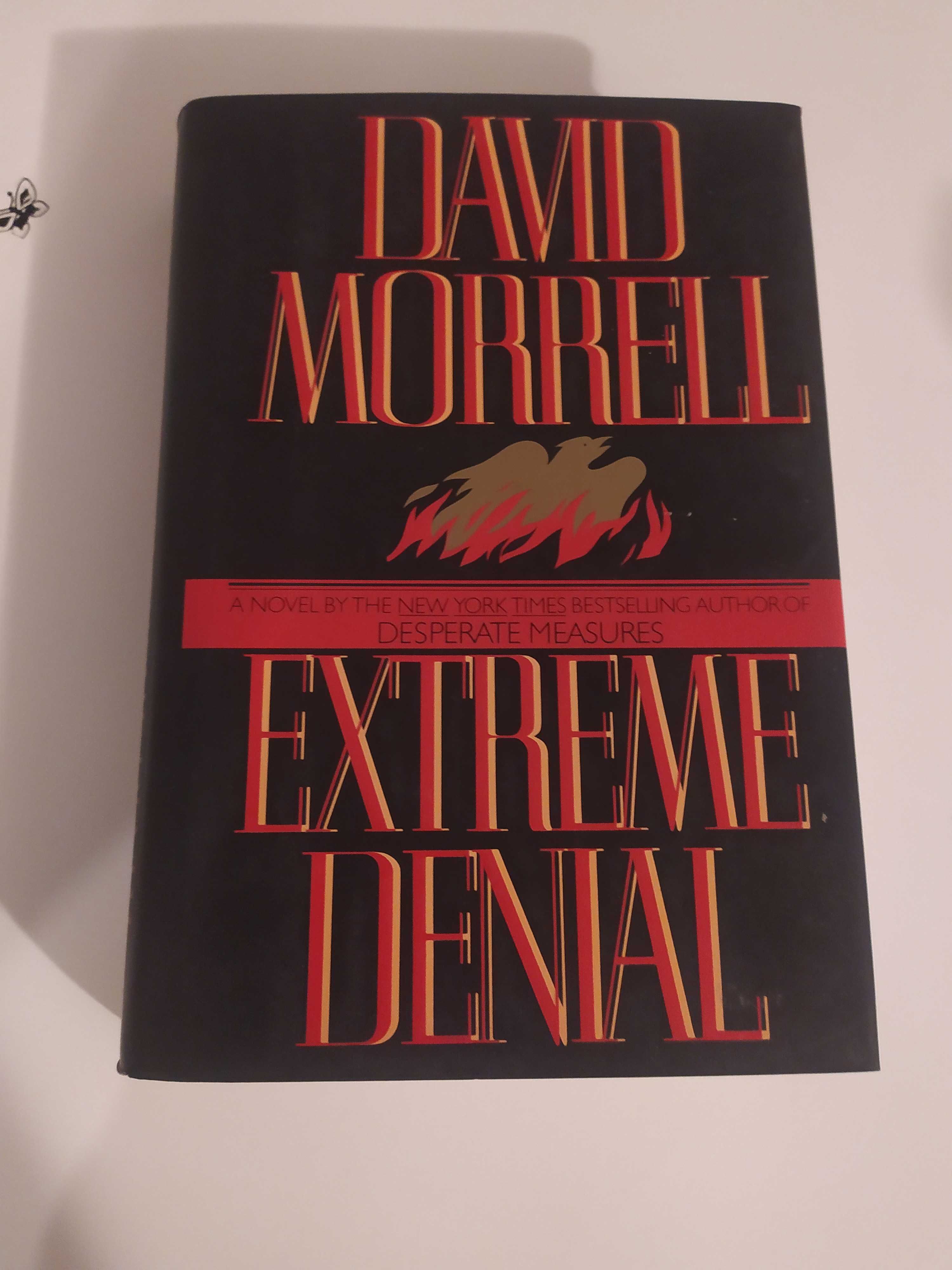 David Morrell ## Extreme denial ## Thriller