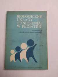 Biologiczne układy odniesienia w pediatrii, książka