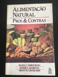 Alimentação natural - prós & contras