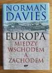 Książka "Europa, między wschodem, a zachodem" N.Davies