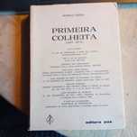 Rodrigo Emílio, Primeira Colheita (c assinatura e dedicatória do Autor