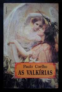 Paulo Coelho - As Valkírias