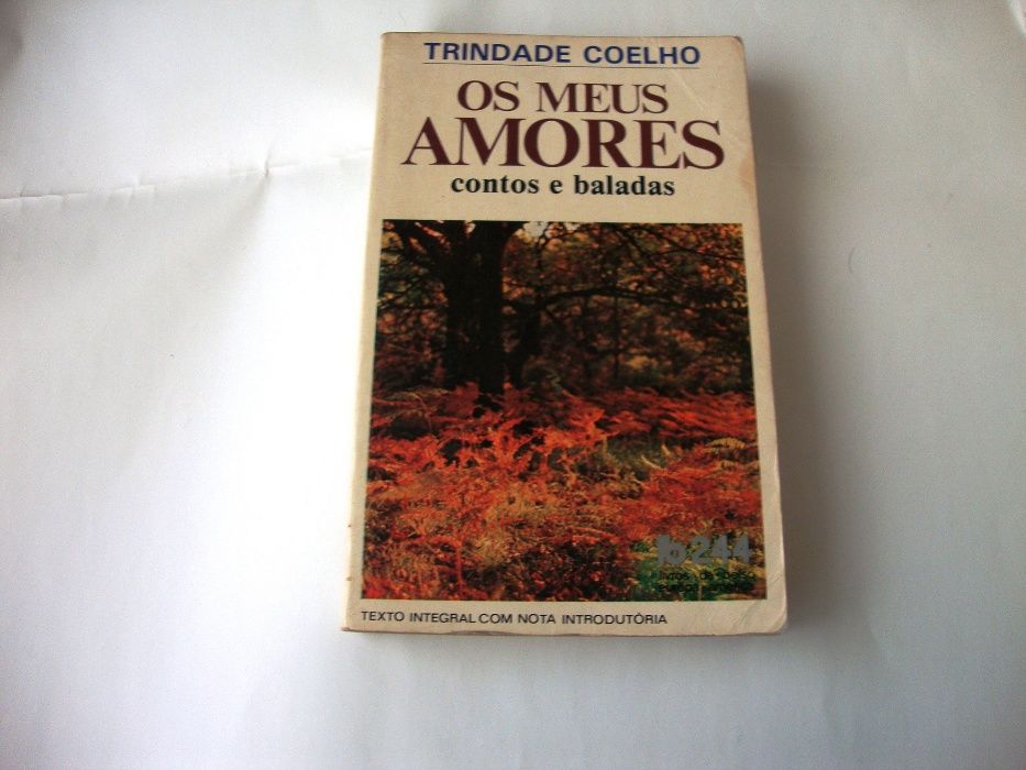 Trindade Coelho: Os meus amores