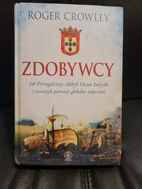 Zdobywcy - Roger Crowley