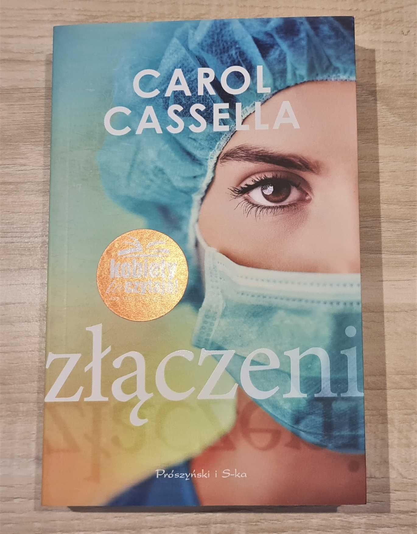 Książka Złączeni Carol Cassella