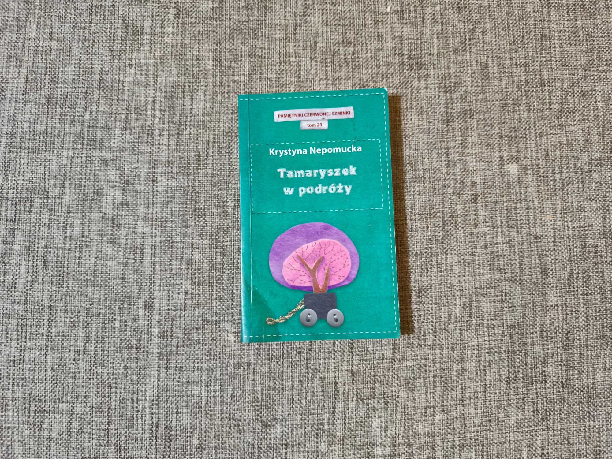 Krystyna Nepomucka - Tamaryszek w podróży
