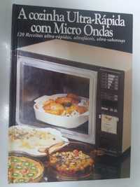 A cozinha Ultra Rápida com Micro Ondas