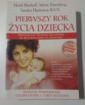 Pierwszy rok życia dziecka- Eisenberg, Murkoff