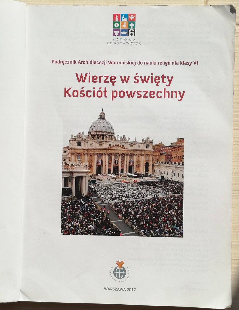 Religia. Klasa 6. Podręcznik:  "Wierzę w święty Kościół powszechny".