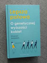 Lepsza połowa. O genetycznej wyższości kobiet