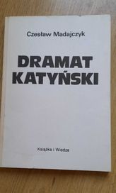 Czesław Madajczyk : Dramat Katyński