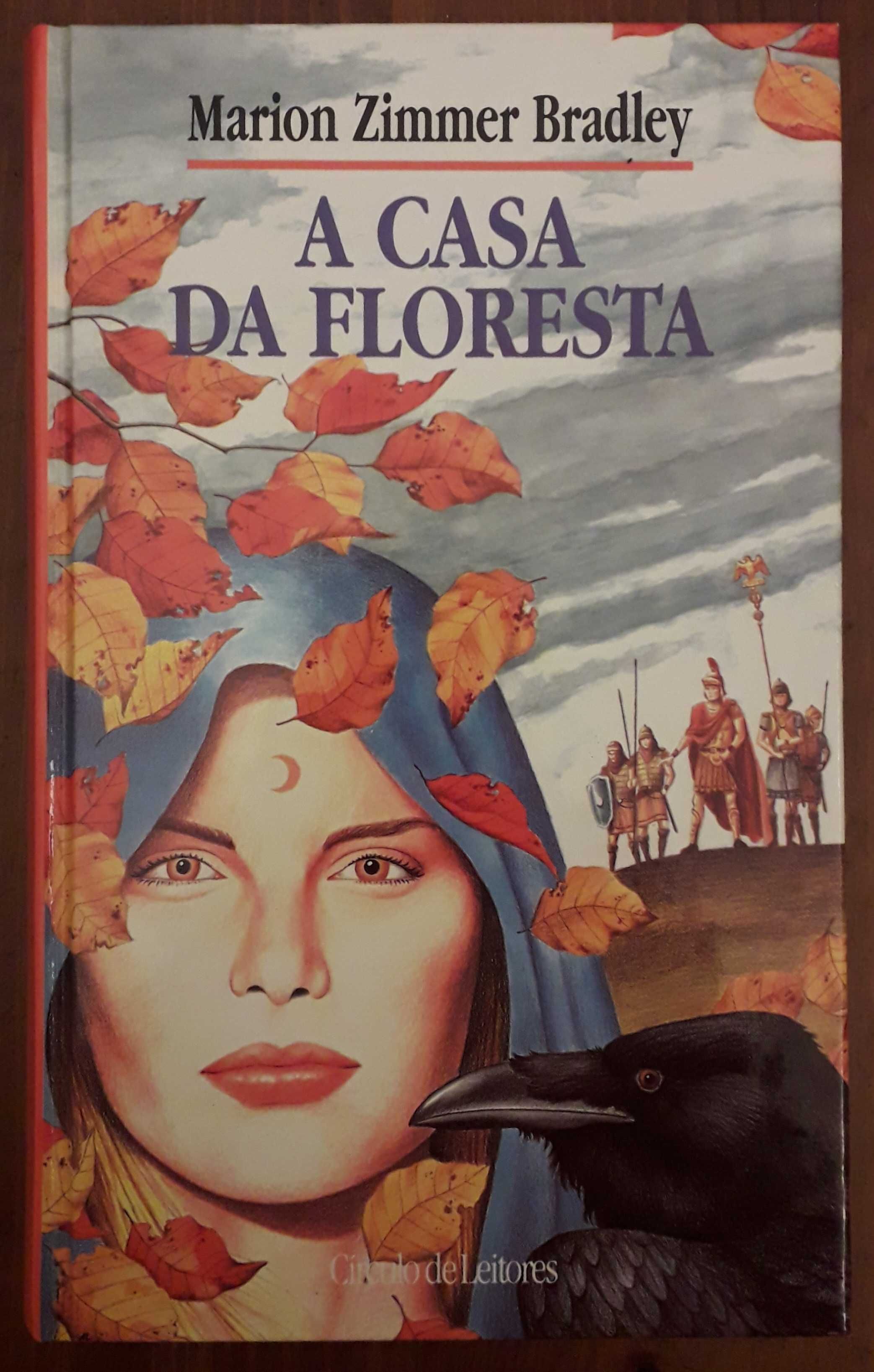 Livro - A Casa da Floresta - Marion Zimmer Bradley