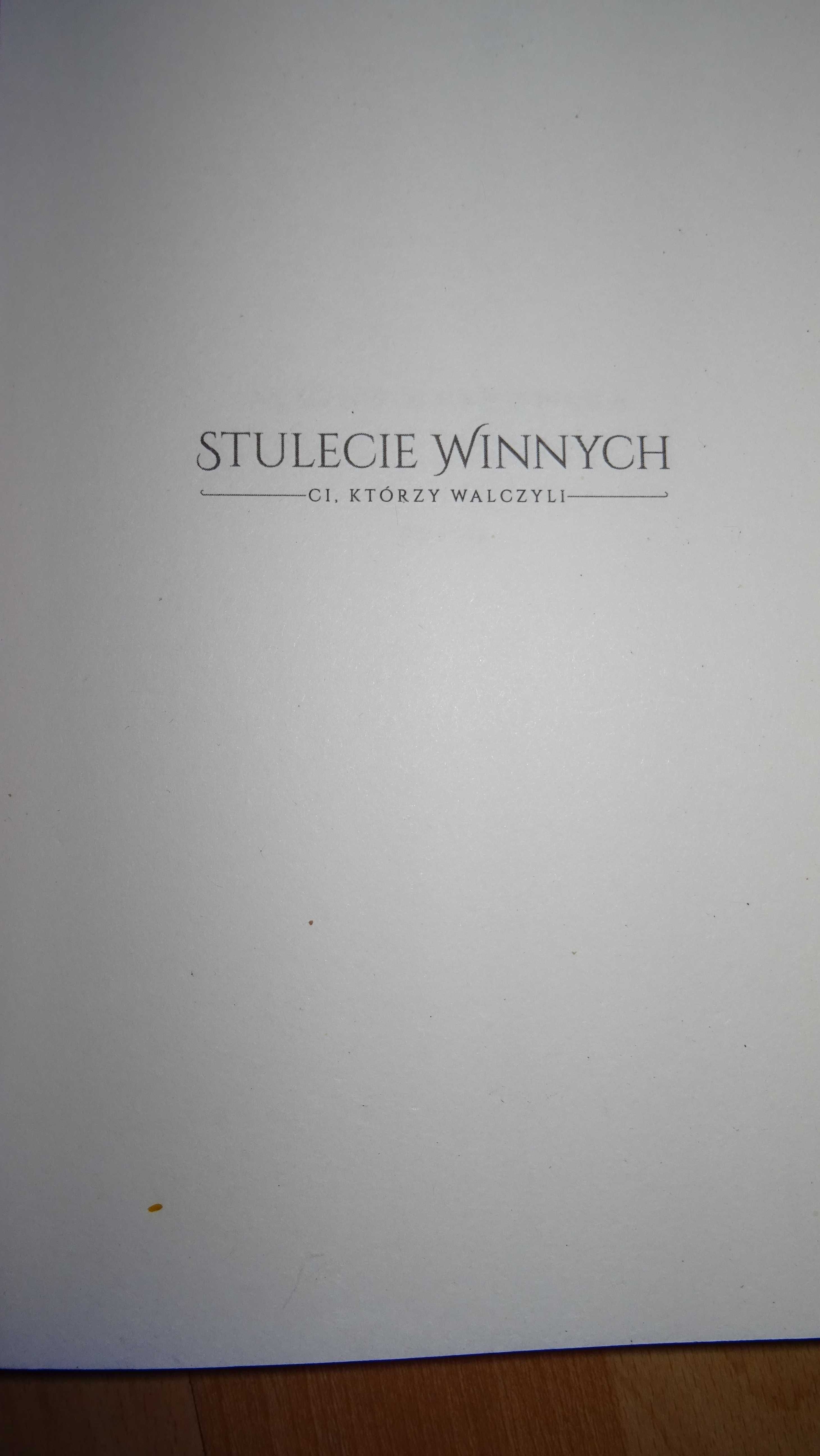 Ałbena Grabowska - Stulecie Winnych. Ci, którzy walczyli