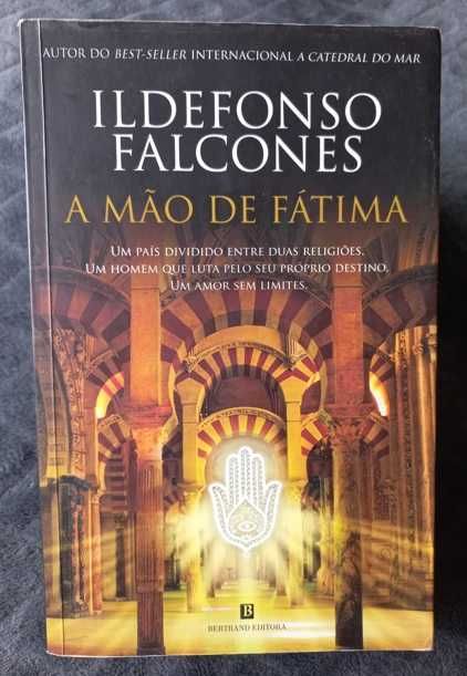 A Mão de Fátima - Ildefonso Falcones
