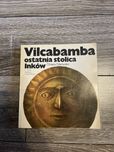 Vilcabamba ostatnia stolica Inków, Elżbieta Dzikowska