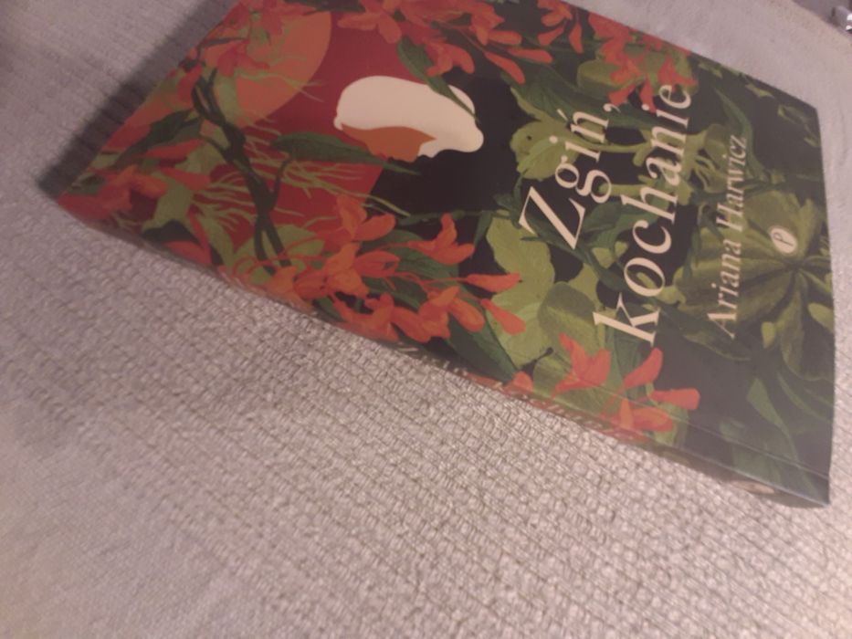 Ariana Harwicz Zgiń Kochanie (BRP9)