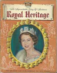 The imperishable glory of Britain's Royal Heritage_Pitkin Pictorials