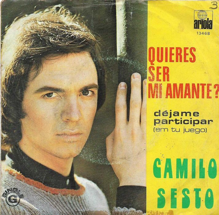 Camilo Sesto - - - - - Quieres Ser Mi Amante? - - - - - Single