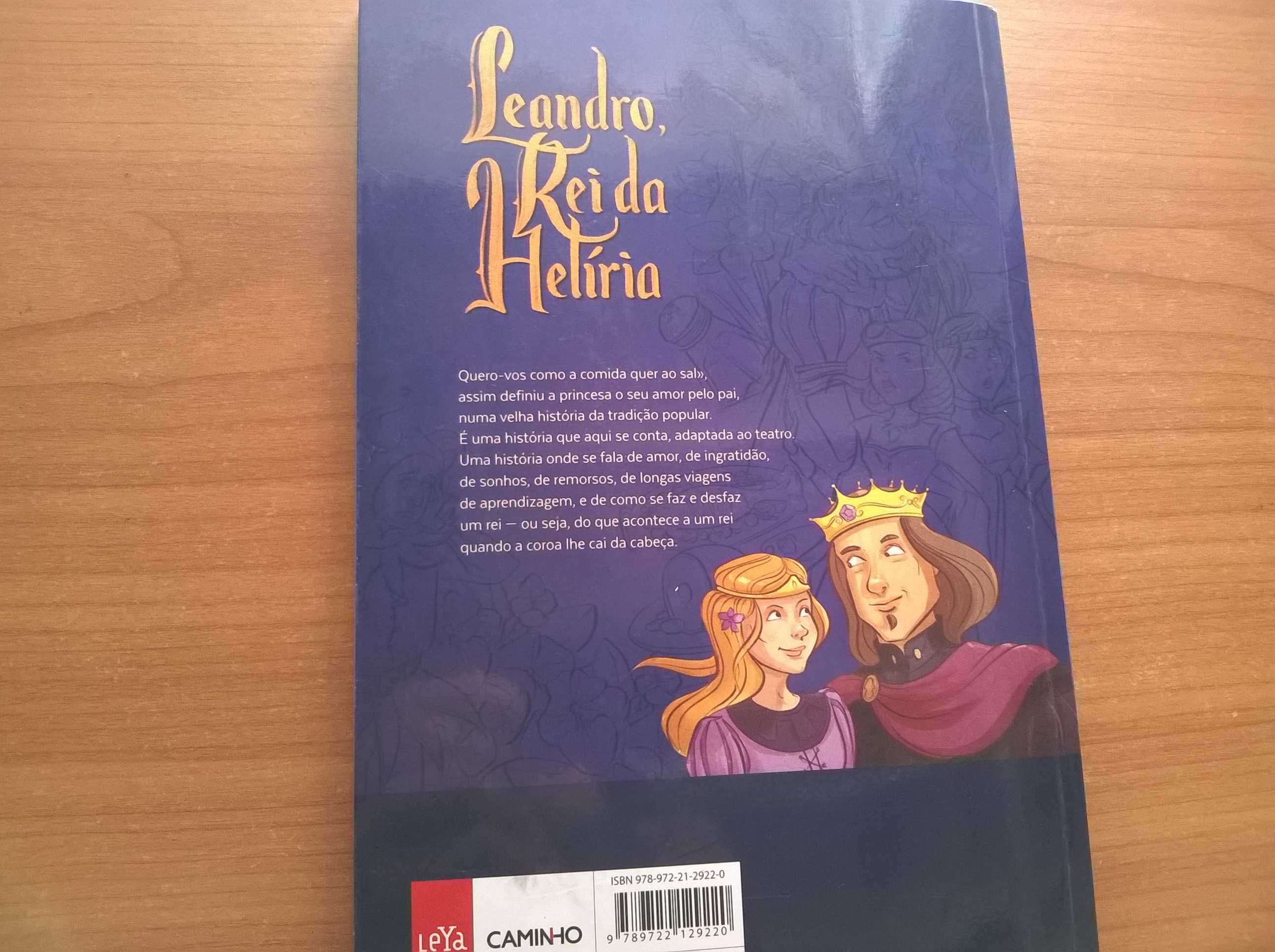 Leandro, Rei da Helíria - Alice Vieira