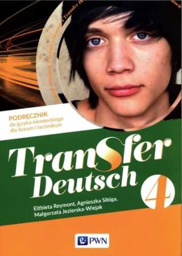 Transfer Deutsch 4 Podręcznik - Elżbieta Reymont, Agnieszka Sibiga, M