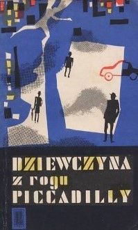 Dziewczyna Z Rogu Piccadilly Praca Zbiorowa