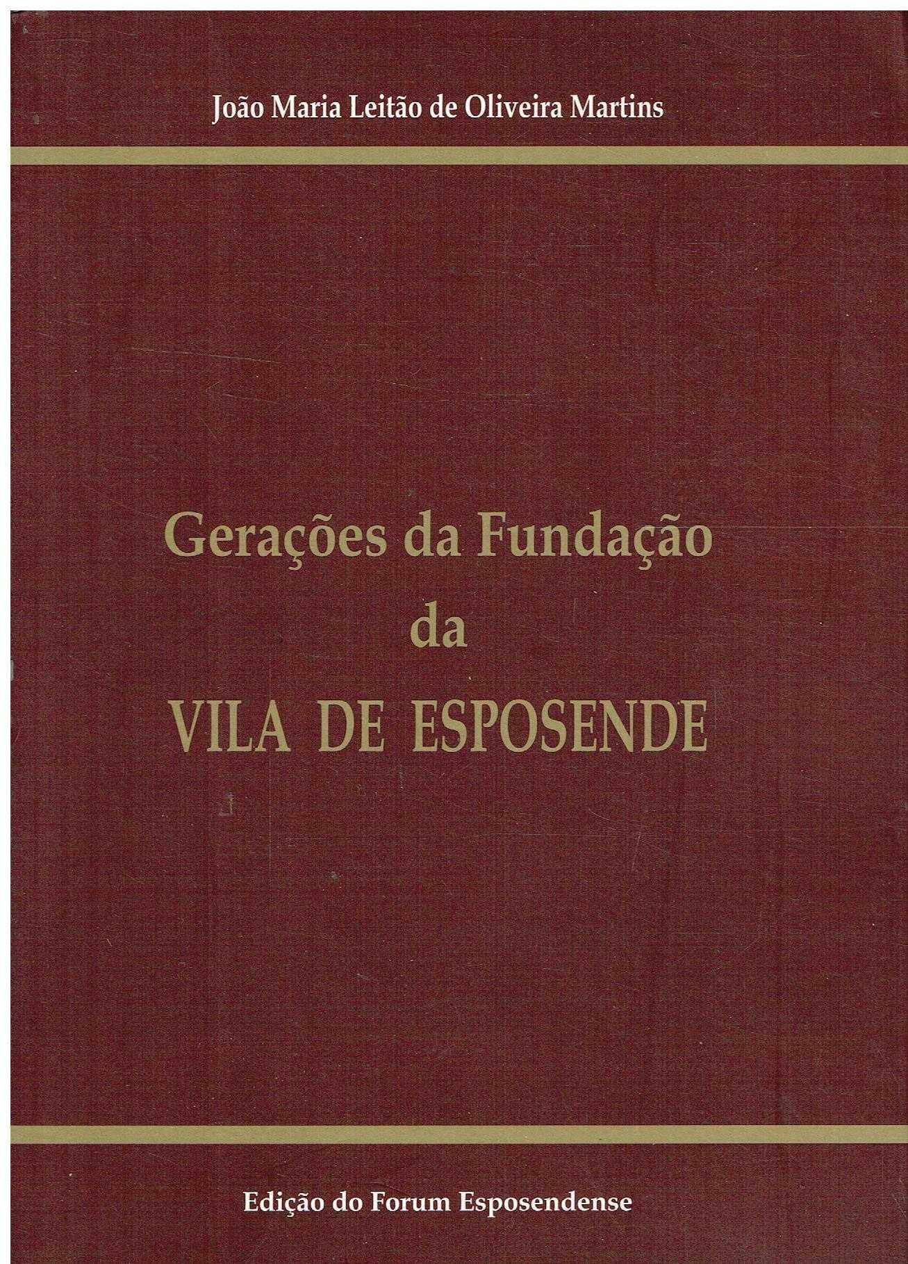 7476
	
Gerações da Fundação da Vila de Esposende