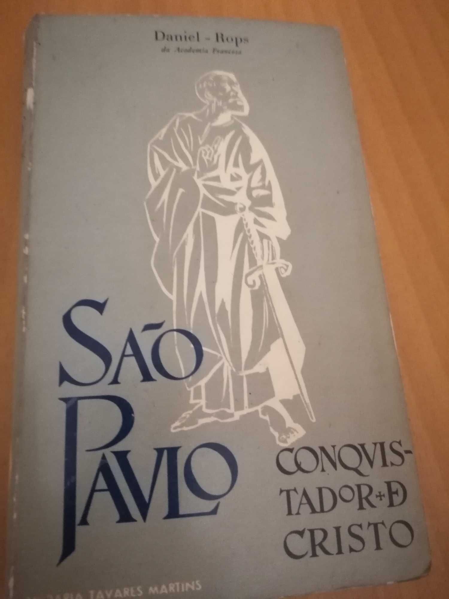 São  Paulo/Conquistador de Cristo // Daniel - Rops