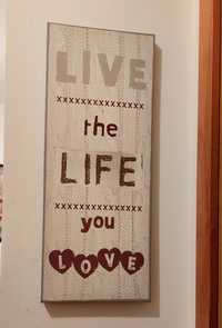 Quadro Live the life you love 21x51cm  bege bordô