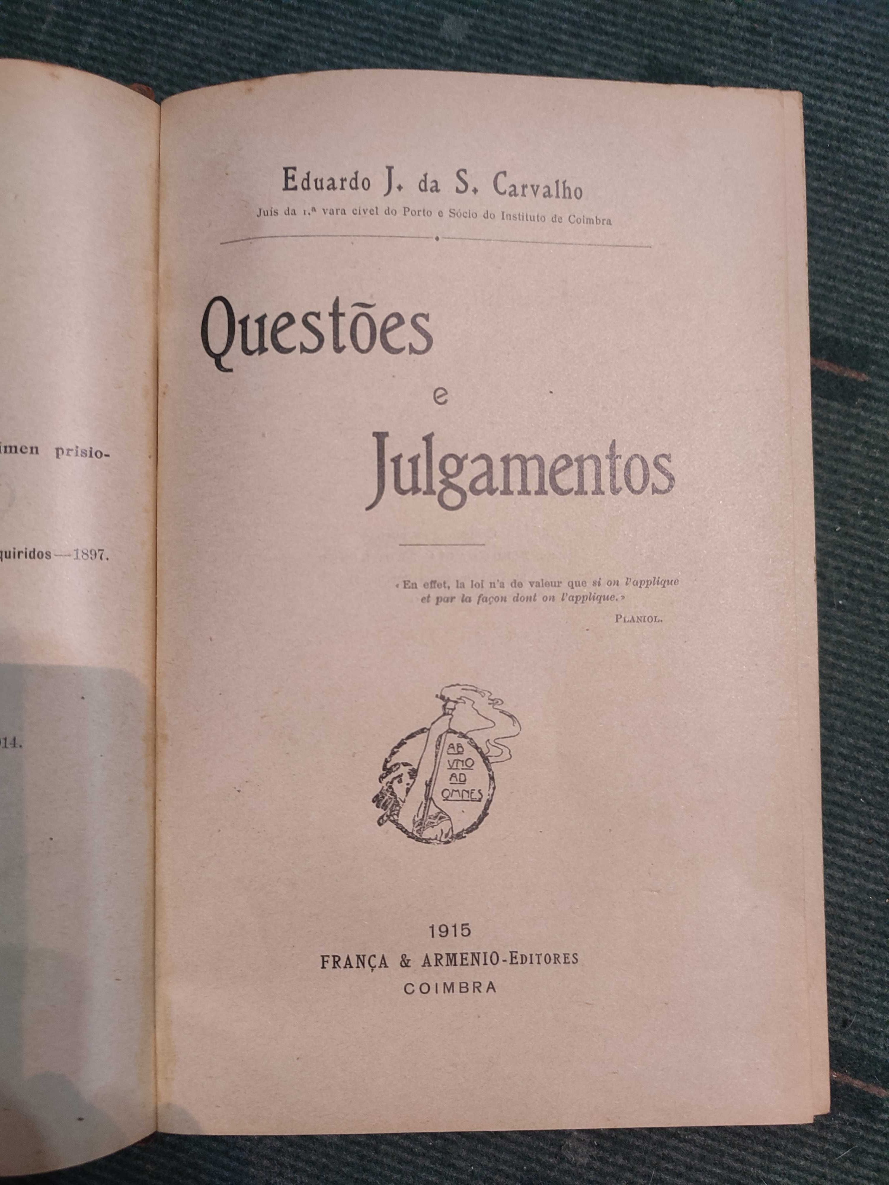 Questões e julgamentos - Eduardo J. da S. Carvalho - 1915