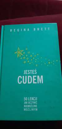 Jesteś Cudem Regina Brett