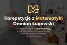 Korepetycje z Matematyki Kompleksowe Wsparcie – Zajęcia z Nauczycielem