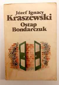 J. I. Kraszewski, Ostap Bondarczuk
