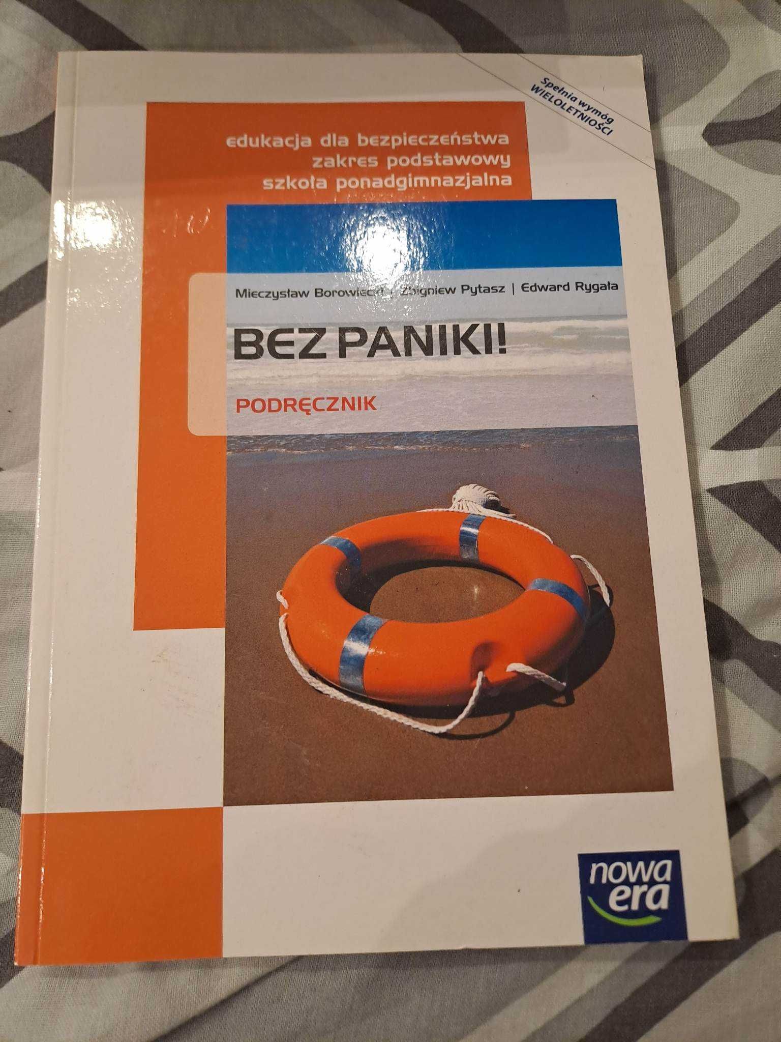 Bez paniki! Edukacja dla bezpieczeństwa Podręcznik wieloletni