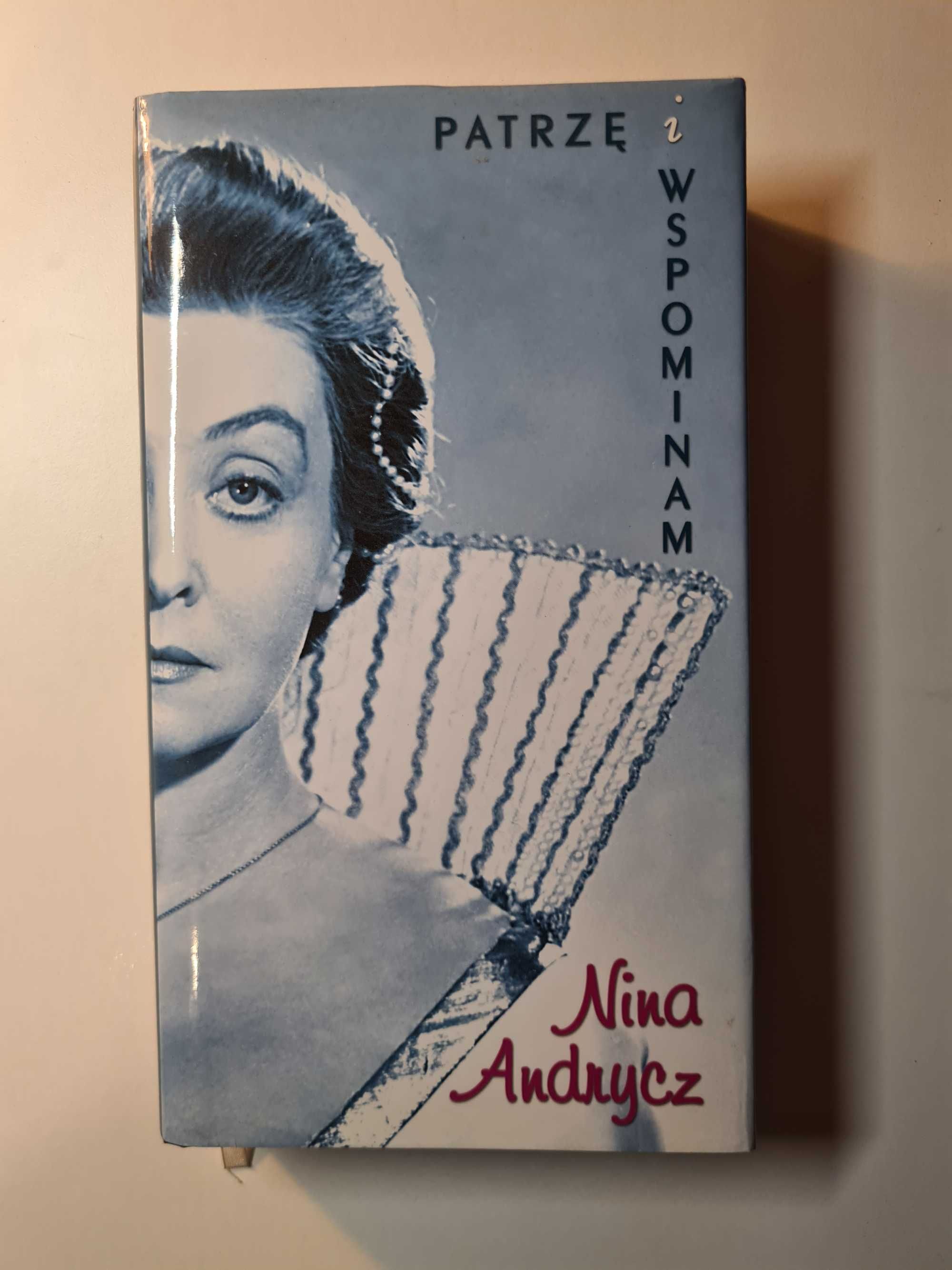 Nina Andrycz - Patrzę i wspominam