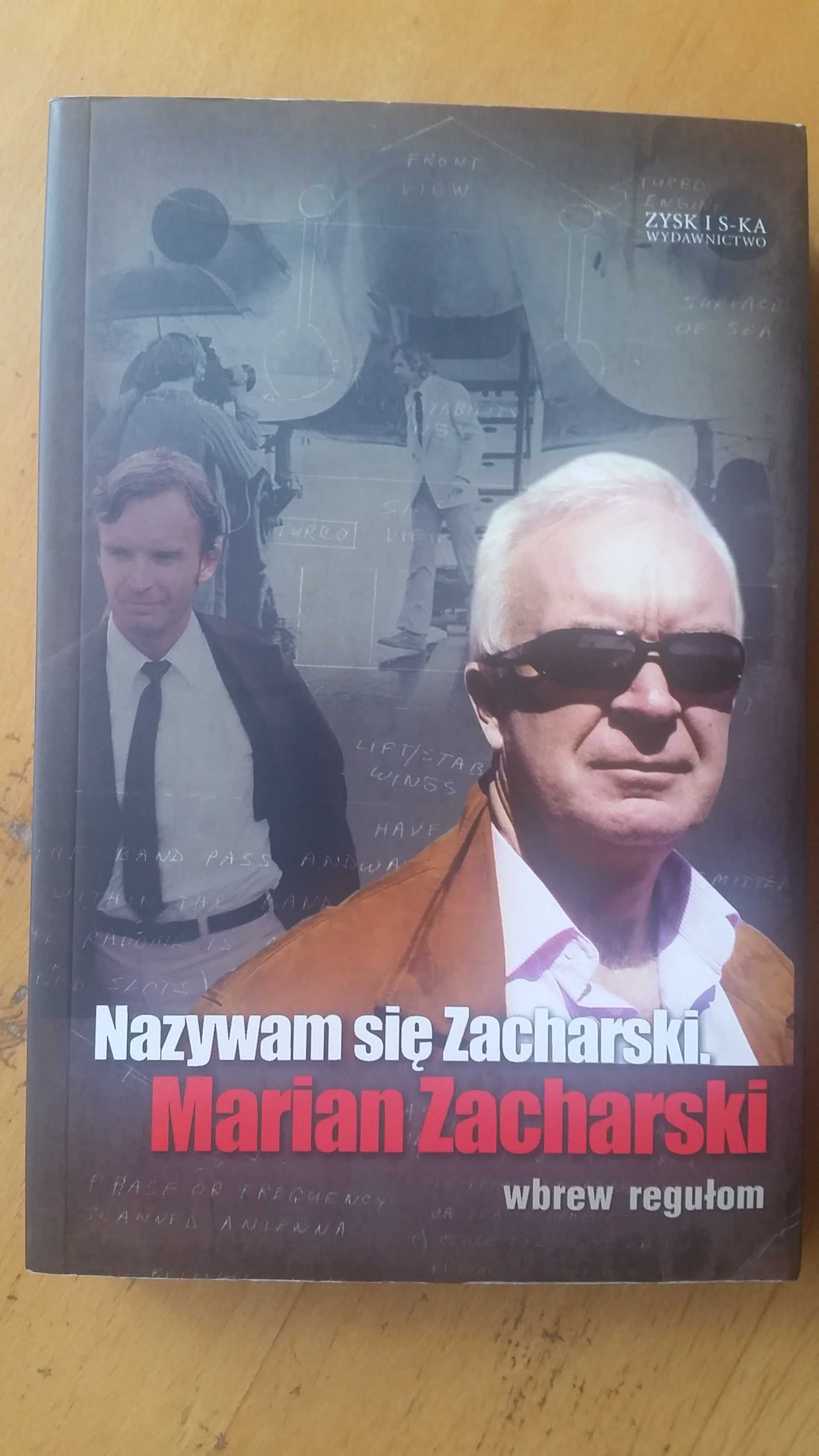 Nazywam się Zacharski, Marian Zacharski