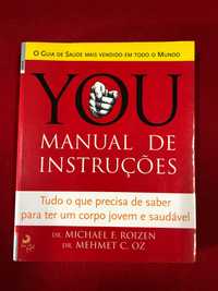 You, manual de instruções - Dr. Michael F. Roizen, Dr. Mehmet C. Oz