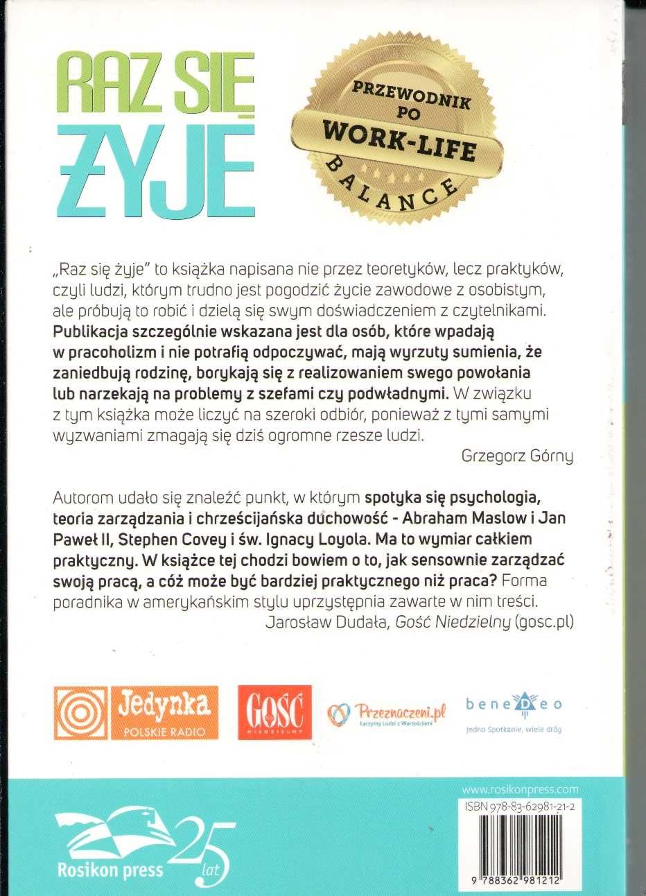 Raz się żyje. Przewodnik po work-life balance