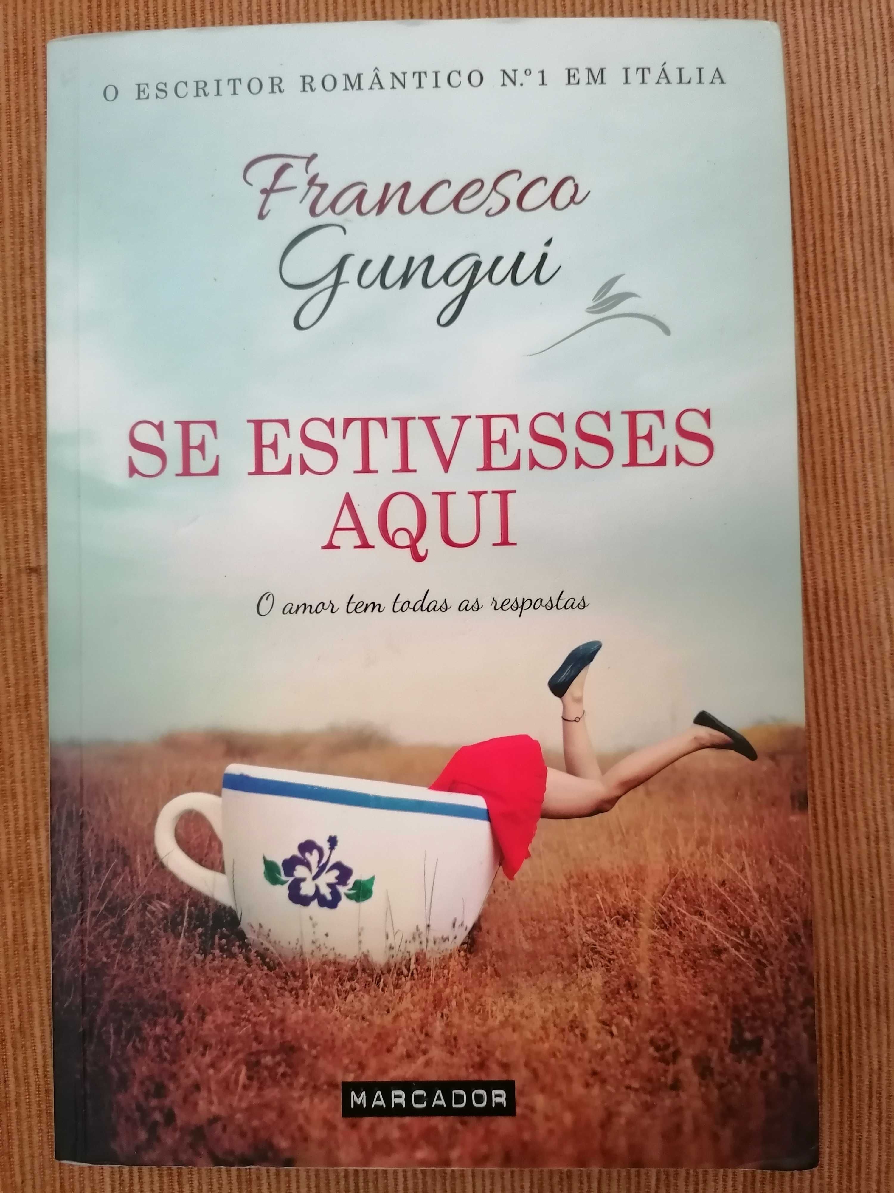 Francesca Gungui - "Se Estivesses Aqui" (Portes Incluídos)