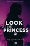Look At Me Princess 2, Nil Aleksandra 69255A02694Ks