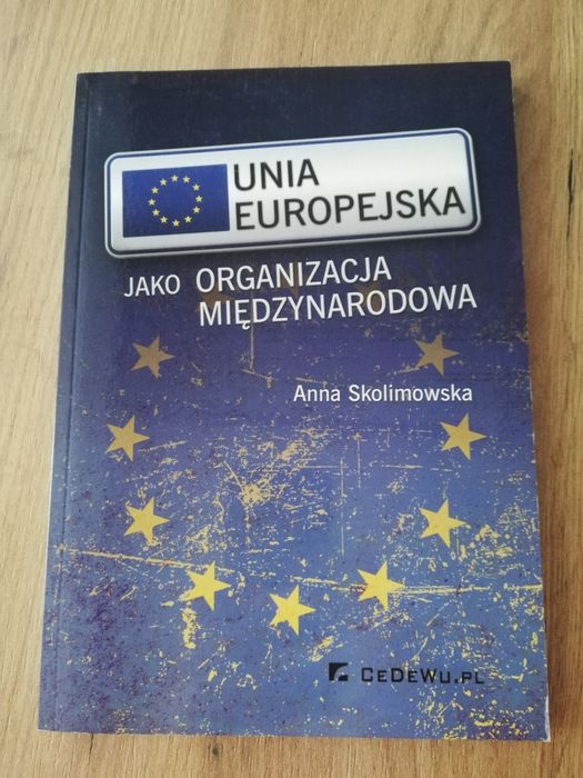 Unia Europejska jako organizacja międzynarodowa