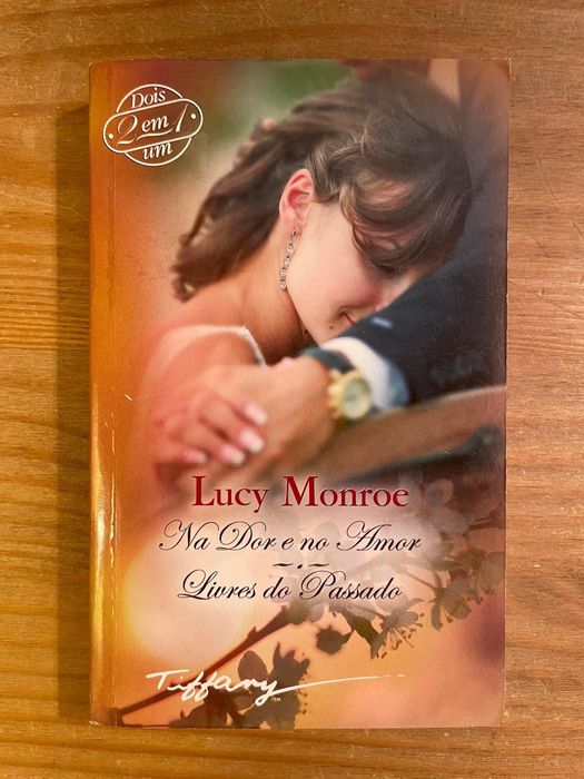 Lucy Monroe - Ma Dor e no Amor (portes grátis)