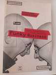 Funky Business de Jonas Ridderstrale e Kjell A. Nordstrom