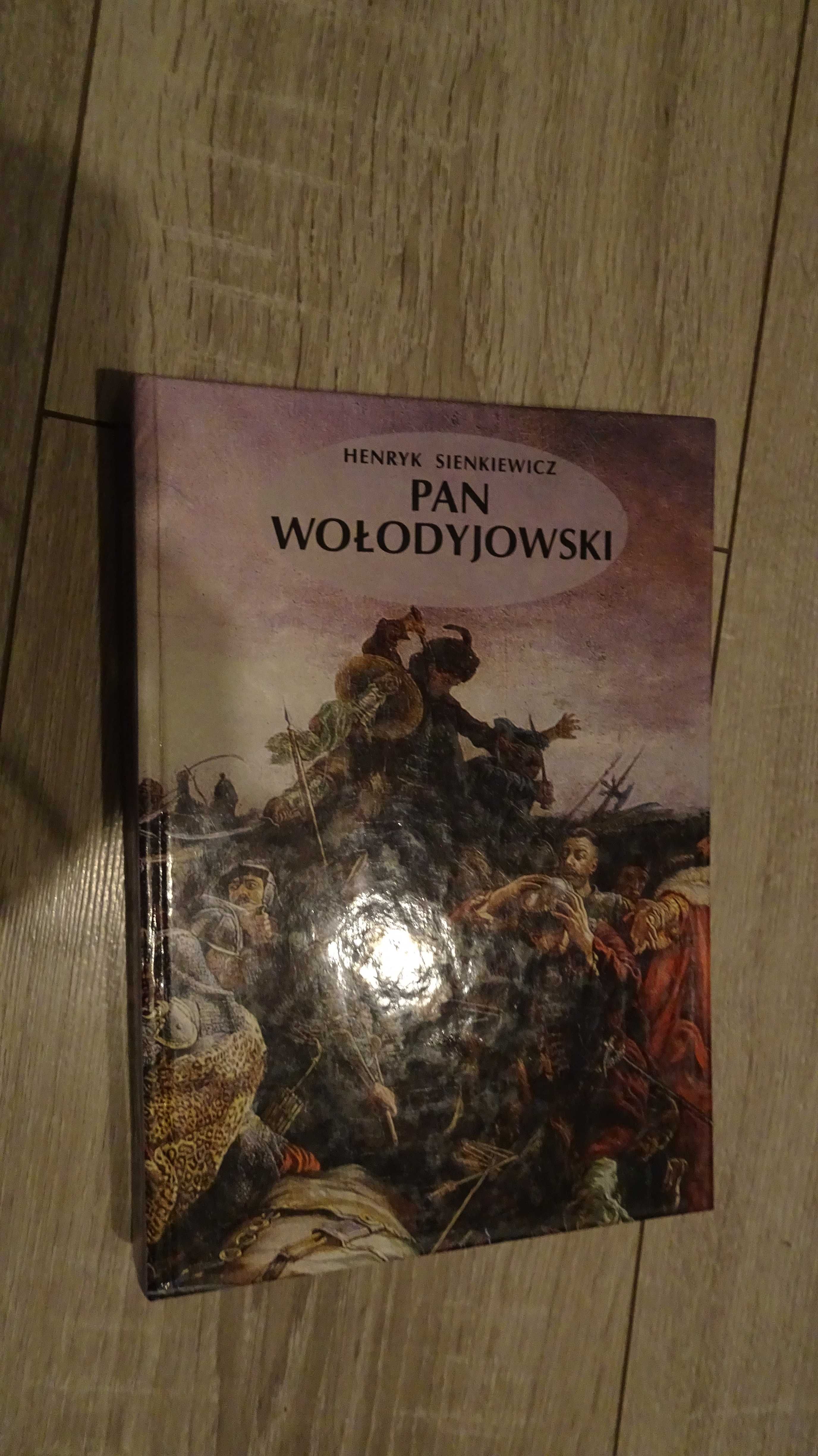 Henryk Sienkiewicz "Pan Wołodyjowski"